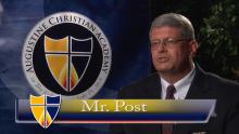 About ACA: Mr. Post, Headmaster, on an Education @ Augustine Christian Academy